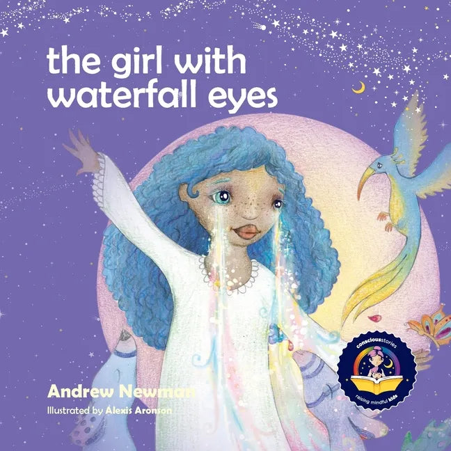 The Girl With Waterfall Eyes: Helping children to see beauty in themselves and others. - Paperback