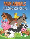 Farm Animals A Coloring Book For Kids: 50 Cute Farm Animals Designs for Kids And Toddlers - Paperback