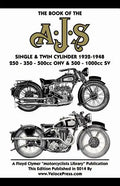 Book of the Ajs Single & Twin Cylinder 1932-1948 - Paperback