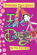 I love dancing: Princess Tia's Story - Paperback