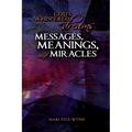 God's Whispered Dreams: MESSAGES, MEANINGS, and MIRACLES - Paperback