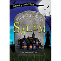 The Ghostly Tales of Salem - Paperback