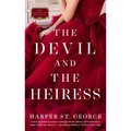 The Devil and the Heiress - Paperback