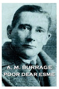 A.M. Burrage - Poor Dear Esme - Paperback