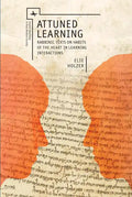 Attuned Learning: Rabbinic Texts on Habits of the Heart in Learning Interactions - Paperback