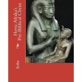Heru: Afraka's Pre-Biblical Christ - Paperback