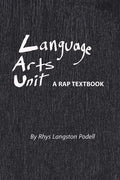 Language Arts Unit: A Rap Textbook - Paperback