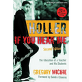 Holler If You Hear Me: The Education of a Teacher and His Students - Paperback