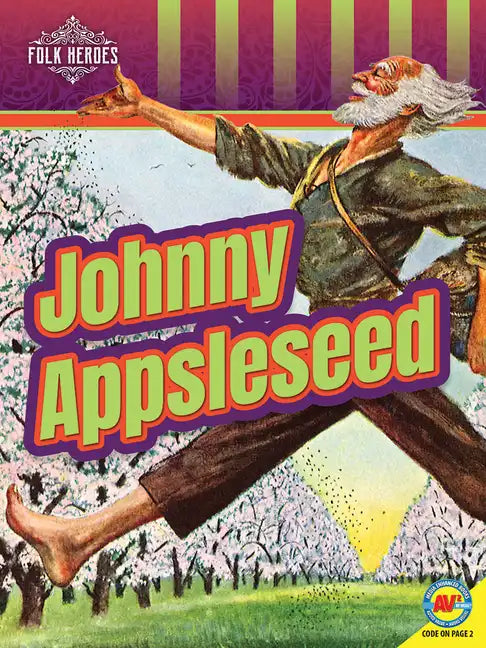 Johnny Appleseed - Library Binding
