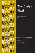 The Lady's Trial: By John Ford - Paperback