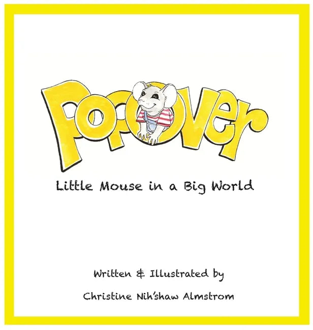 Popover: Little Mouse in a Big World - Hardcover