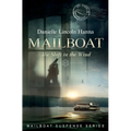Mailboat IV: The Shift in the Wind - Paperback