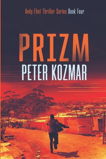 Prizm: Andy Flint Thriller Series - Paperback