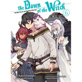 The Dawn of the Witch 6 (Light Novel) - Paperback