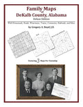 Family Maps of DeKalb County, Alabama, Deluxe Edition - Paperback