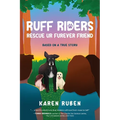 RUFF Riders: Rescue Ur Furever Friend - Paperback