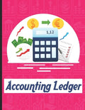 accounting ledgers: for bookkeeping Accounting General Ledge, sustained and long lasting tracking and record keeping Size:8.5"x11" in 100 - Paperback