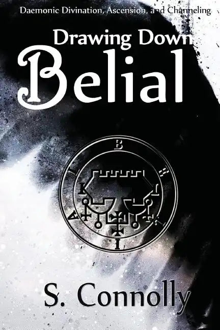 Drawing Down Belial - Paperback