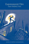 Expressionist Film: New Perspectives - Paperback