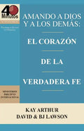 Amando a Dios y a Los Demas / Loving God and Others - Paperback