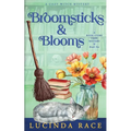Broomsticks & Blooms: A Paranormal Witch Cozy Mystery - Paperback