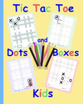 Tic Tac Toe Dots and Boxes Kids: Pen and Paper family game books for kids and adults Simple fun sibling games Easy quick games for children elderly se - Paperback