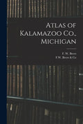 Atlas of Kalamazoo Co., Michigan - Paperback