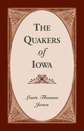 The Quakers of Iowa - Paperback