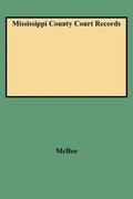 Mississippi County Court Records - Paperback