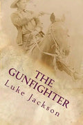 The Gunfighter - Paperback