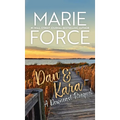 Dan & Kara: A Downeast Prequel - Hardcover
