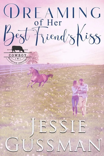 Dreaming of Her Best Friend's Kiss - Paperback