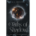 Oaths of Shadow: Book Two of the Vendi Chronicles - Paperback