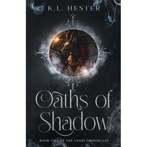 Oaths of Shadow: Book Two of the Vendi Chronicles - Paperback