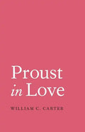 Proust in Love - Paperback