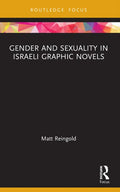 Gender and Sexuality in Israeli Graphic Novels - Paperback