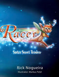 Racer: Santa's Secret Reindeer - Hardcover