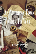 An American Town Goes to War - Hardcover