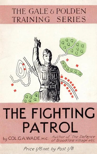 The Fighting Patrol - Paperback