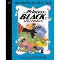 Princess in Black and the Giant Problem: #8 - Library Binding