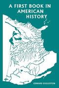 A First Book in American History (Yesterday's Classics) - Paperback