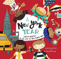 A New York Year: Twelve Months in the Life of New York's Kids - Hardcover