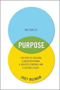 The Story of Purpose - Hardcover