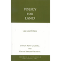Policy for Land: Law and Ethics - Paperback