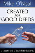 Created for Good Deeds - Paperback