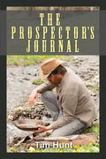 The Prospector's Journal - Paperback