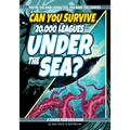 Can You Survive 20,000 Leagues Under the Sea?: A Choose Your Path Book - Paperback