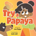 Try a Papaya - Paperback