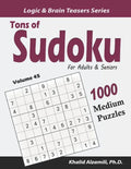 Tons of Sudoku for Adults & Seniors: 1000 Medium Puzzles - Paperback