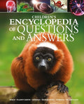 Children's Encyclopedia of Questions and Answers: Space, Planet Earth, Animals, Human Body, Science, Technology - Hardcover